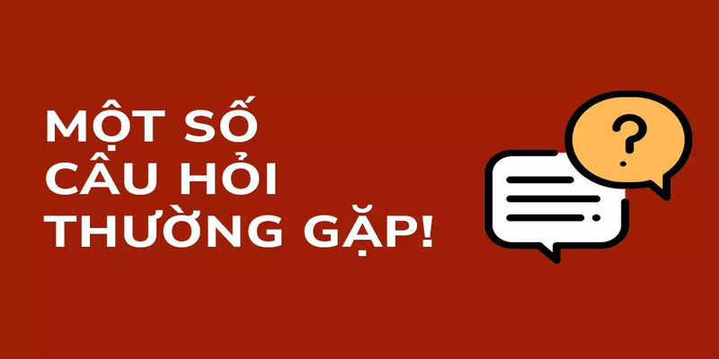 Chuyên mục câu hỏi thường gặp giúp bạn giải đáp mọi thắc mắc khi chơi