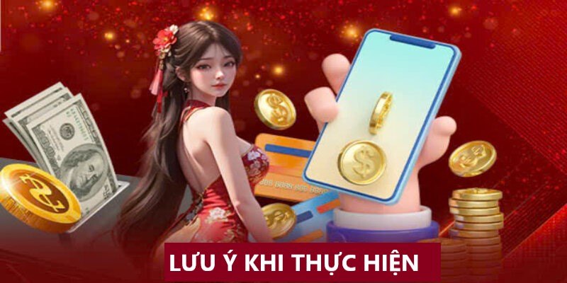 Các điểm cần chú ý khi thực hiện rút tiền Vin777 về tài khoản 