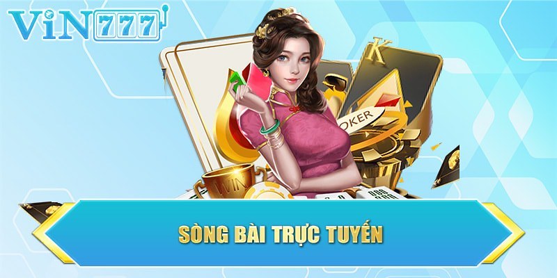 Tổng quan về sòng bài Vin777